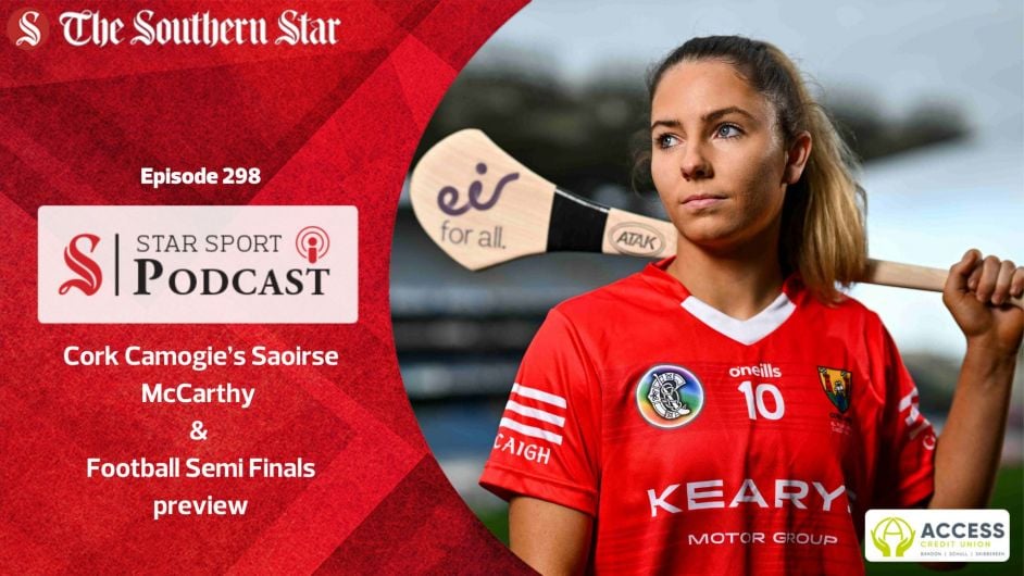 Cork Camogie’s Saoirse McCarthy and Football Semi Finals preview Image