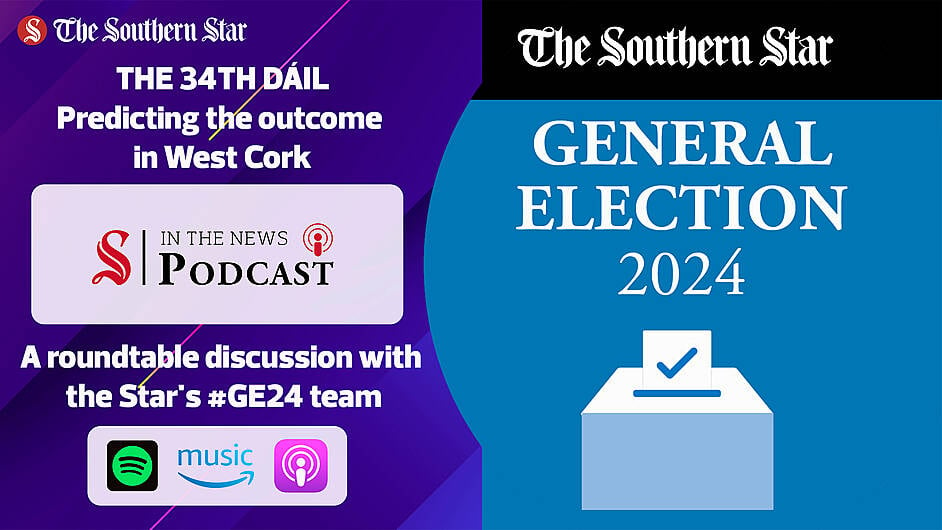 LISTEN: The 34th Dáil: Predicting the outcome in West Cork Image