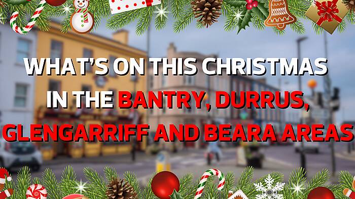 What's on this Christmas in the Bantry, Durrus, Glengarriff and Beara areas Image