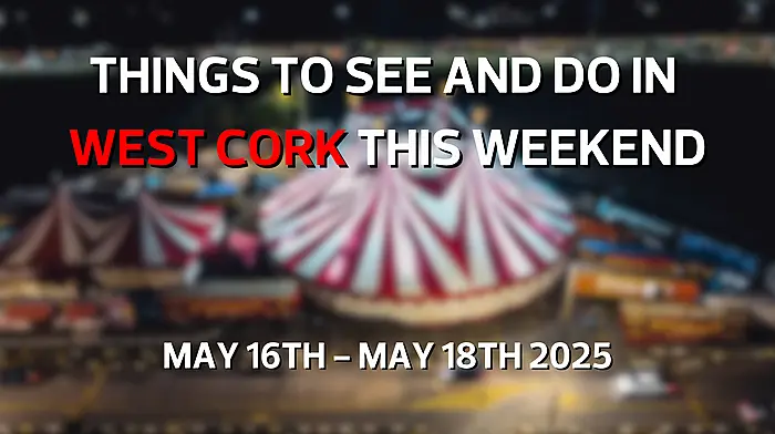 Five things to see and do in West Cork this weekend Image