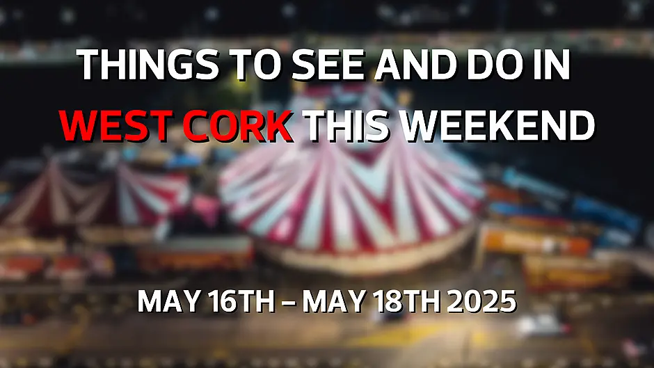 Five things to see and do in West Cork this weekend Image