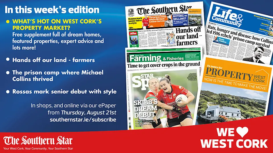 THE SOUTHERN STAR IS IN STORES NOW: FREE Property West Cork supplement; Hands off our land - farmers; The prison camp where Michael Collins thrived Image