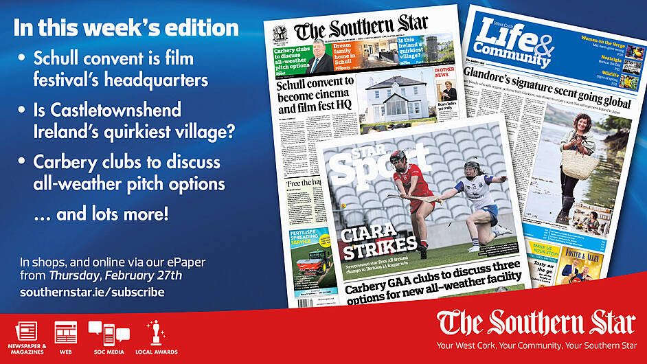 THE SOUTHERN STAR IS IN STORES NOW: Schull convent is film festival’s headquarters; Is Castletownshend Ireland's quirkiest village; Carbery clubs to discuss all-weather pitch options Image