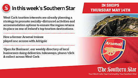 In this week's Southern Star: West Cork tourism interests are already planning a strategy to promote socially-distanced activities; How a former Arsenal trainee played one season with Adrigole; 'Open for Business', our weekly directory of local businesses doing deliveries, takeaways, phone/click & collect across West Cork Image