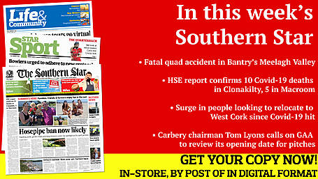 Fatal quad accident in Bantry’s Meelagh Valley; Hosepipe ban is now likely; Drivers outside 5km zone 'turned back' HSE report confirms 10 deaths in Clonakilty, 5 in Macroom; Macroom farmer’s  windfarm protest; Swimmer made the right call after injuring himself in Nohoval dive; Preview of Best in the West quarter-finals; What makes Cork star Orla Cronin so effective?; Local GAA clubs cancel their Cúl Camps; Good news as road bowling set for return Image