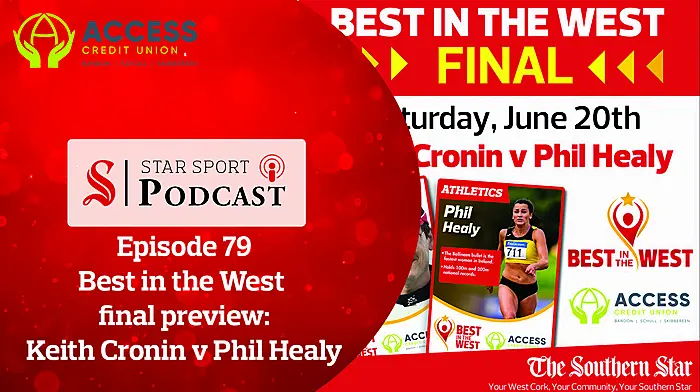 PODCAST: Best in the West final preview - Keith Cronin v Phil Healy Image
