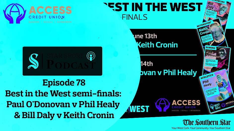 PODCAST: BITW semi-finals - Paul O'Donovan v Phil Healy & Bill Daly v Keith Cronin Image