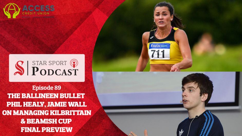 PODCAST: The Ballineen Bullet Phil Healy on 100m success, Jamie Wall on the challenges of managing his home club & the new club window PLUS Beamish Cup final preview Image