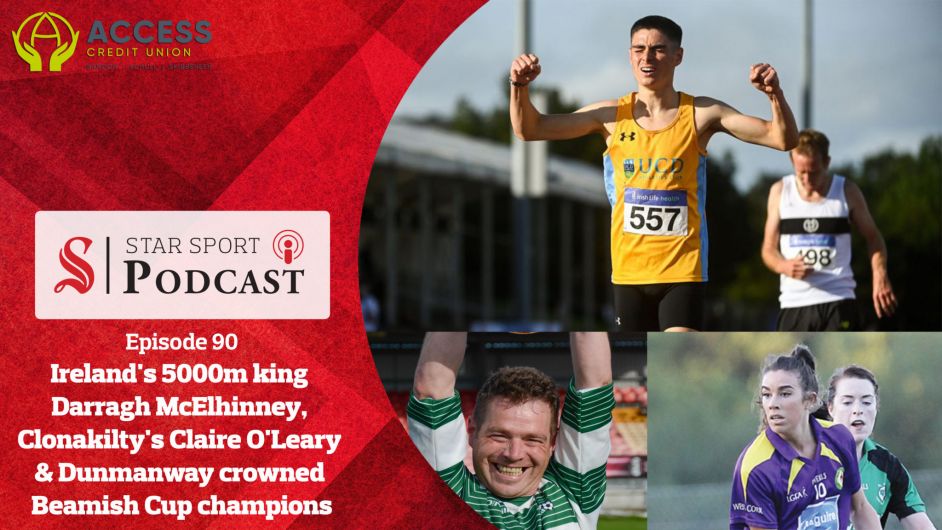 PODCAST: Ireland's 5000m king Darragh McElhinney, Clonakilty's Claire O'Leary & Dunmanway crowned Beamish Cup champions Image