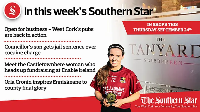 In this week's Southern Star: Open for business - West Cork's pubs are back in action, Councillor's son gets jail sentence over cocaine charge & Orla Cronin inspires Enniskeane to county final glory Image
