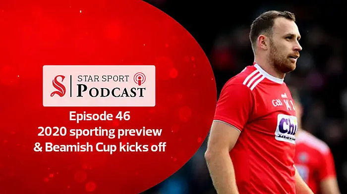 PODCAST: 2020 West Cork sporting preview and Beamish Cup returns Image