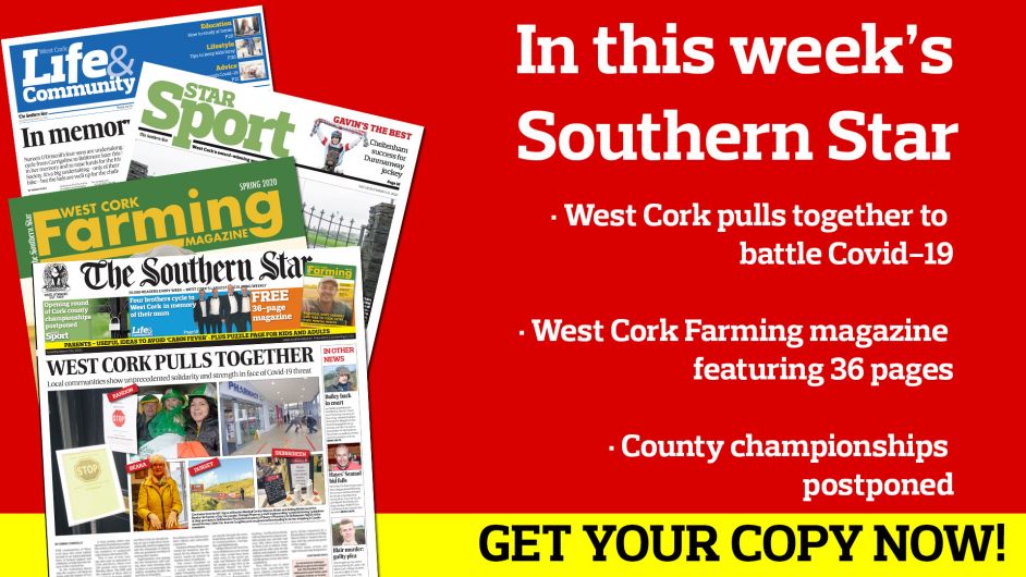West Cork pulls together; Ian Bailey in court on drug-driving charge; Cameron Blair murder: teenager pleads guilty; Bantry couple stranded in Peru;  How Covid-19 is affecting West Cork sport; Four brothers plan 100km charity cycle in memory of mother; Tips for parenting in unprecedented times Image