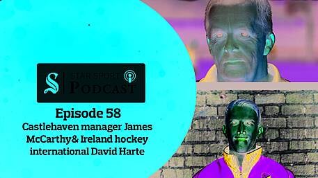 PODCAST: Ireland hockey player David Harte & Castlehaven manager James McCarthy Image