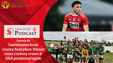 PODCAST: Castlehaven book county final place, Kilmacabea claim Carbery crown & sport postponed again Image