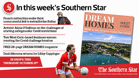 In this week's Southern Star: Unsuccessful bid to extradite Ian Bailey, two West Cork-based business women meeting the Covid challenge head on, dual dilemma returns for Libby Coppinger & your FREE 28-page Dream Homes magazine Image