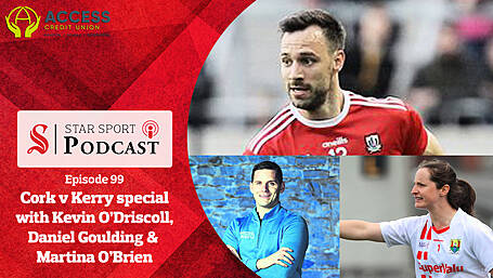 PODCAST: Cork v Kerry special with Kevin O'Driscoll, Daniel Goulding & Martina O'Brien Image