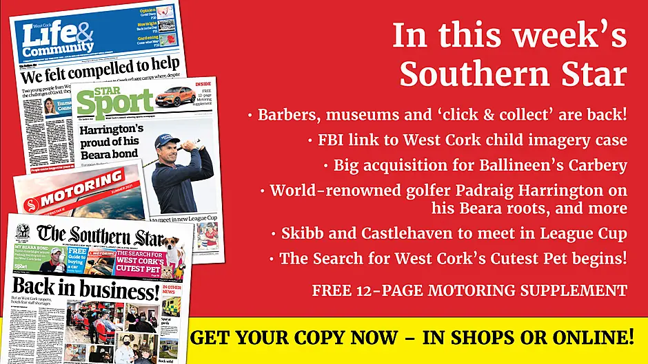 Barbers, museums and 'click & collect' are back, FBI links to West Cork child imagery case, golfer Padraig Harrington on his West Cork roots, the search for West Cork's Cutest Pet begins, FREE 12-page Motoring supplement Image