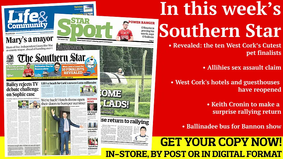 We reveal the ten finalists for West Cork's Cutest Pet; Allihies sex assault claim; West Cork's hotels and guesthouses have reopened; Toilet shortage causing issues; Keith Cronin is plotting a surprise return to rallying;   Ballinadee bus for Bannon show Image