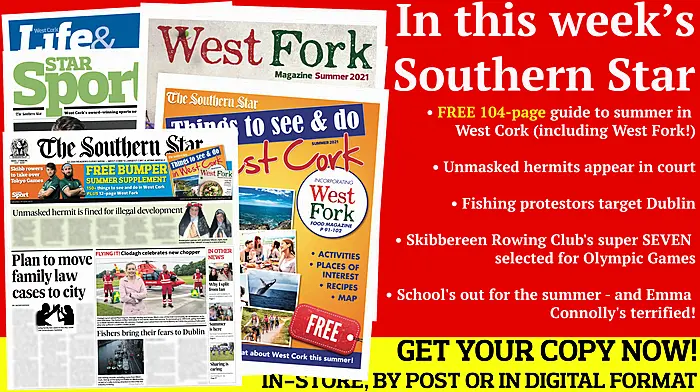 FREE 104-page guide to summer in West Cork (including West Fork); Unmasked hermits appear in court; Cape barman found guilty of sex assault; Skibbereen Rowing Club's super SEVEN; School's out for the summer - and Emma Connolly's terrified! Image