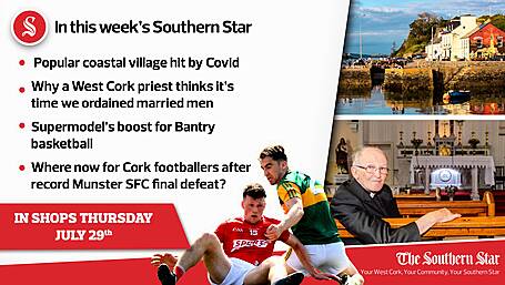 In this week's Southern Star: Popular coastal village hit by Covid, why a West Cork priest thinks it's time we ordained married men & where now for Cork footballers after record Munster SFC final defeat? Image