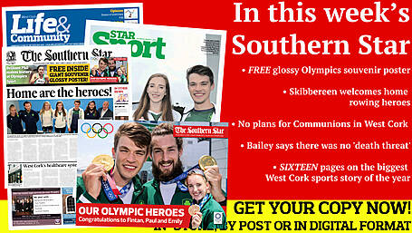 FREE glossy Olympics souvenir poster; Paul and Fintan win Olympic gold! Skibbereen welcomes home rowing heroes; Every man feel likes a potential danger; No plans for Communions in West Cork; Bailey says there was no 'death threat' Image