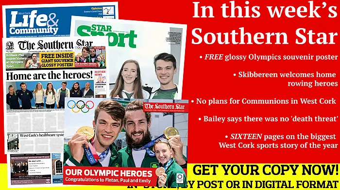 FREE glossy Olympics souvenir poster; Paul and Fintan win Olympic gold! Skibbereen welcomes home rowing heroes; Every man feel likes a potential danger; No plans for Communions in West Cork; Bailey says there was no 'death threat' Image