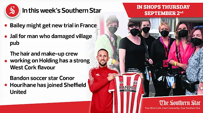 In this week's Southern Star: Bailey might get new trial in France, jail for man who damaged village pub & Bandon soccer star Conor Hourihane has joined Sheffield United Image