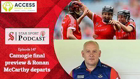 PODCAST: Ronan McCarthy's Cork tenure comes to an end and All Ireland Camogie final preview with Sarah O'Donovan Image