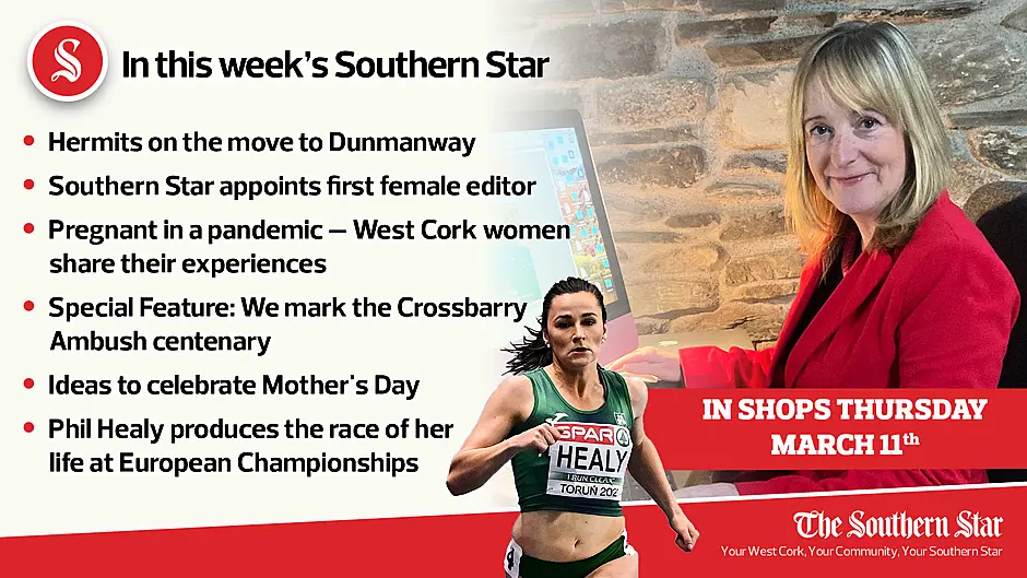 In this week's Southern Star: Hermits on the move to Dunmanway; Star appoints first female editor; Pregnant in a pandemic; Crossbarry Centenary Commemoration; Phil Healy produces the race of her life Image