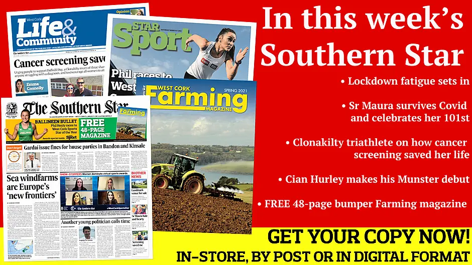 Lockdown fatigue sets in; Windfarms 'the new frontier'; SF's Liadh Ní Riada to contest next election; Phil Healy races to West Cork Sports Star Award; Cian Hurley makes his Munster debut; Clonakilty triathlete on how cancer screening saved her life; FREE 48-page Farming magazine Image