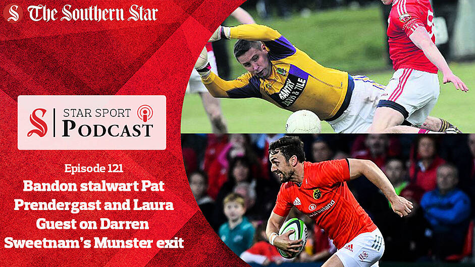 PODCAST: Bandon stalwart Pat Prendergast looks ahead to his 25th season and Laura Guest on Darren Sweetnam's Munster exit Image