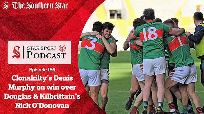 PODCAST: Clonakilty's Denis Murphy on county semi-final win over Douglas & Kilbrittain's Nick O'Donovan chats Saturday's county final v Lisgoold Image