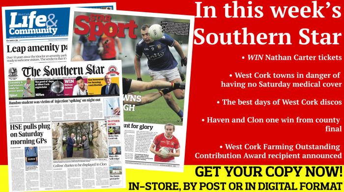 WIN Nathan Carter tickets; West Cork towns in danger of having no Saturday morning medical cover; Collins' diaries will be seen in Clon; Recalling the best days of West Cork disco; Castlehaven and Clonakilty one win from county final; How Caheragh won Carbery JAFC; Leap's new amenity park is unveiled  Image