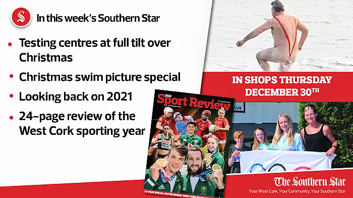In this week's Southern Star: Review of the West Cork sporting year, testing centres at full tilt over Christmas & a festive swim picture special Image