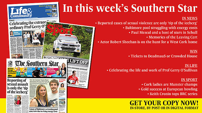 IN THIS WEEK’S SOUTHERN STAR: Reported cases of sexual violence are only ‘tip of the iceberg’; Baltimore pool struggling with energy costs; Paul Mescal and a host of stars at Schull film festival; Memories of the Leaving Cert; Pandemic volunteers honoured; Actor Robert Sheehan on the hunt for a house; Win tickets to see Deadmau5 or Crowded House; Celebrating the life and work of Prof Gerry O’Sullivan; Cleary wary of Louth challenge; Cork ladies are Munster champs; Gold success at European bowling; Keith Cronin tops BRC series Image