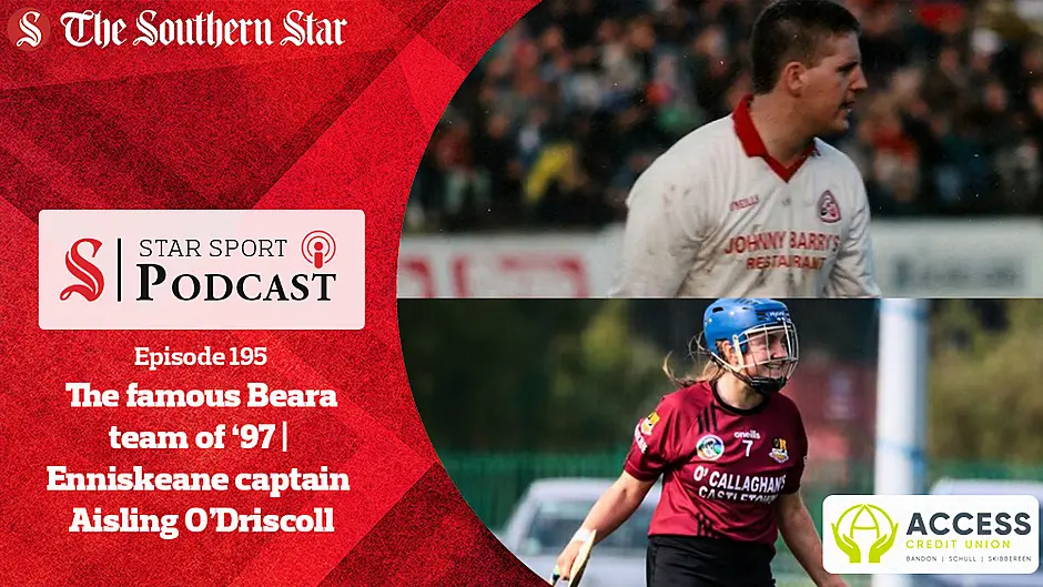 PODCAST: Football group stages round-up | Donal O'Sullivan on Beara's '97 county final win | Enniskeane Camogie captain Aisling O'Driscoll Image