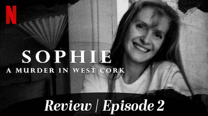 REVIEW: Sophie - A murder in West Cork | Episode 2 Image