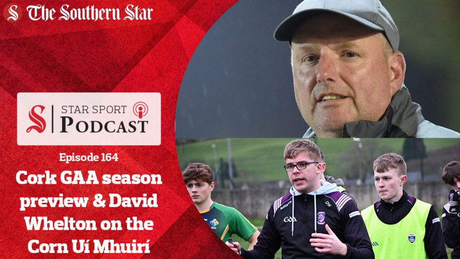 PODCAST: Cork season preview with Micheál 'Haulie' & Diarmuid Duggan PLUS Skibbereen CS manager David Whelton on Corn Uí Mhuirí semi-final Image