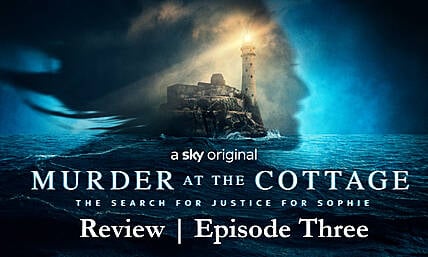 REVIEW: Murder at the Cottage | Episode Three Image