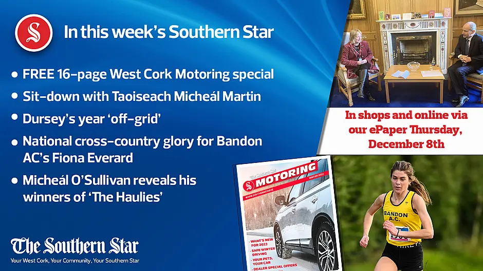 In this week's Southern Star: FREE 16-page Motoring special; Sit-down with Taoiseach Micheál Martin; National cross-country glory for Bandon AC's Fiona Everard Image