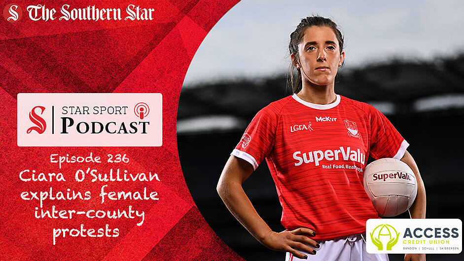 PODCAST: Ciara O'Sullivan on female inter-county player protests Image