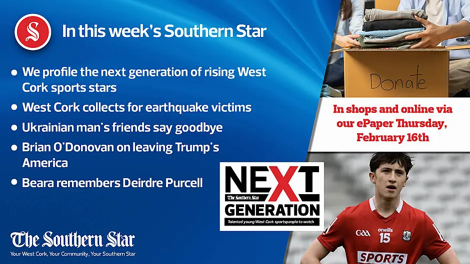 In this week's Southern Star: We profile the next generation of rising West Cork sports stars; West Cork collects for earthquake victims; Ukrainian man's friends say goodbye & more Image