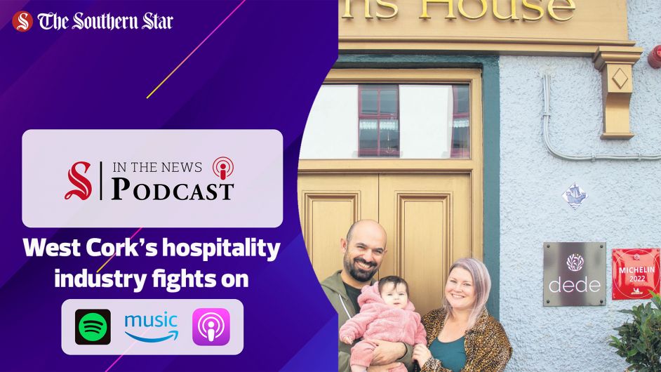 PODCAST: West Cork's hospitality industry fights on Image