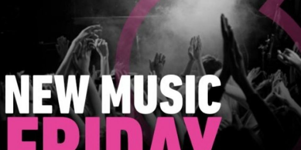 Listen| New Music Friday| 2nd...