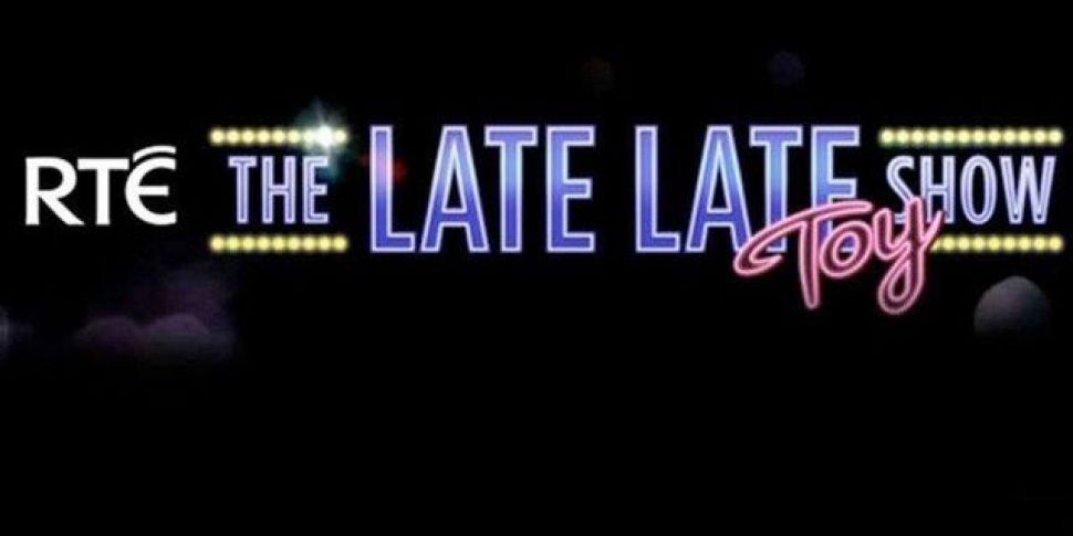 The Late Late Toy Show Trailer...