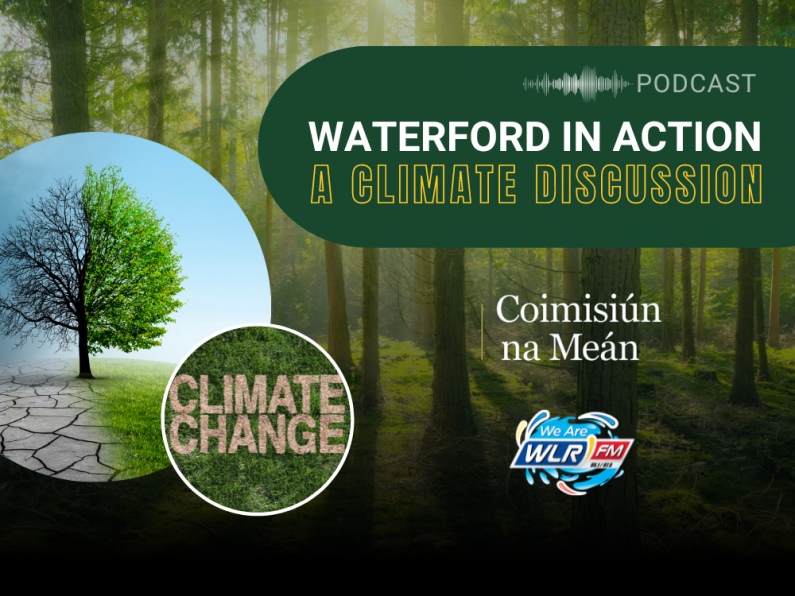 Waterford in Action - A Climate Discussion