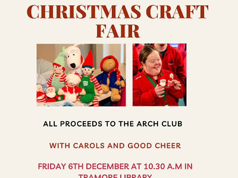 Sale of Work in aid of Waterford and Tramore ARCH Club -  Friday 6th December