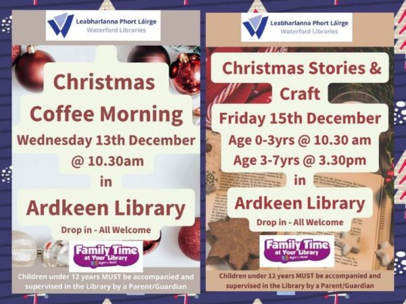 Christmas Family Time at Ardkeen Library -  December 13th & 15th