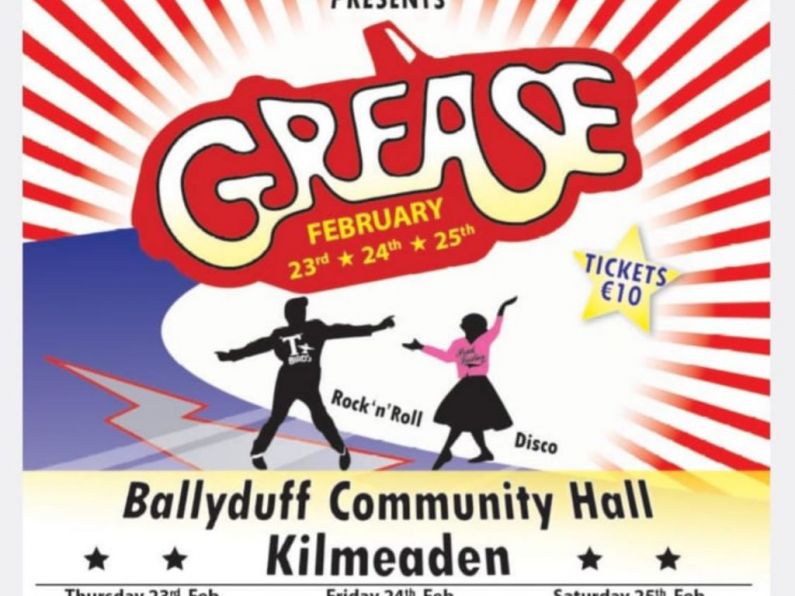 Grease is the word at Ballyduff Hall this weekend!