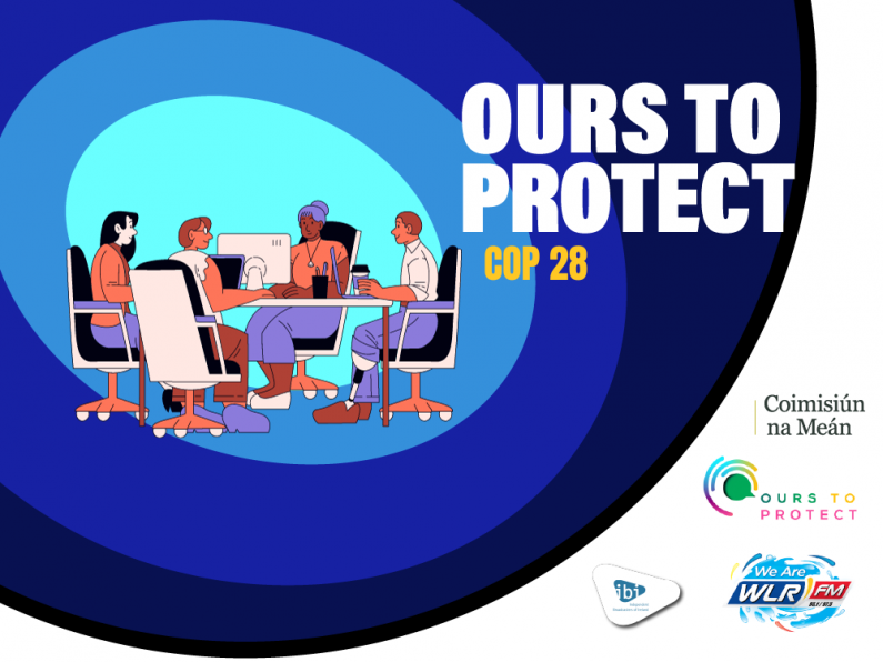 Ours To Protect Week 26 - COP 28
